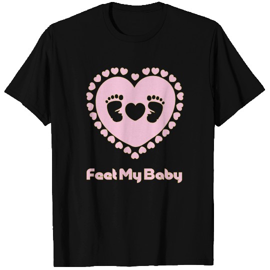 feet my baby T Shirts