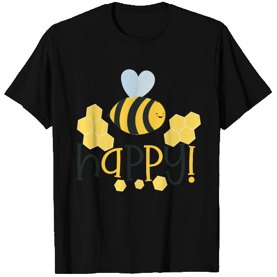 Bee Happy Honey bees T Shirts