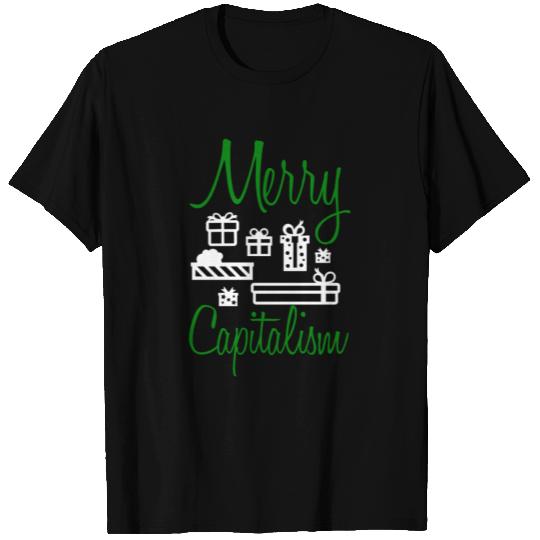 Merry Capitalism T Shirts