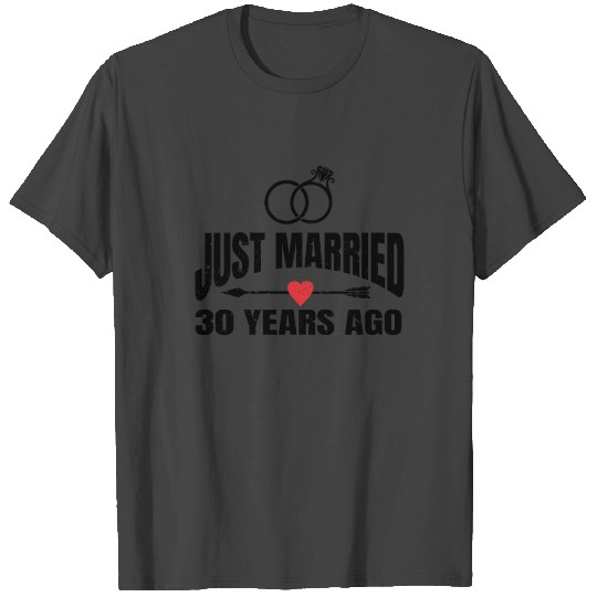 Just Married 30 Years Ago 30th Wedding Anniversary T Shirts