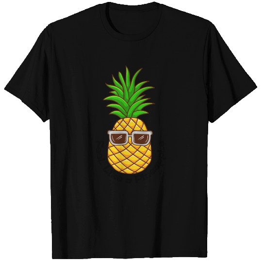 Feel Like A Pineapple T Shirts
