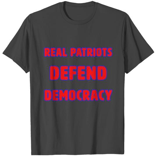 DEMOCRACY 4 T Shirts