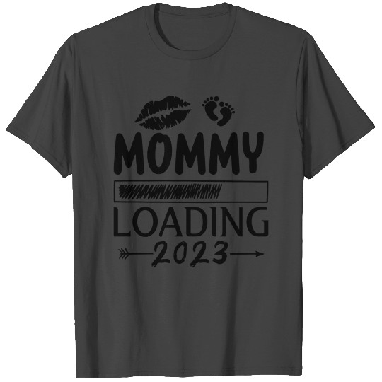 Mom Loading 2023, Mom-to-be 2023 T Shirts