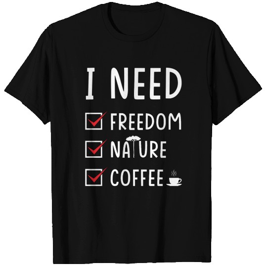 Freedom Nature Coffee T Shirts