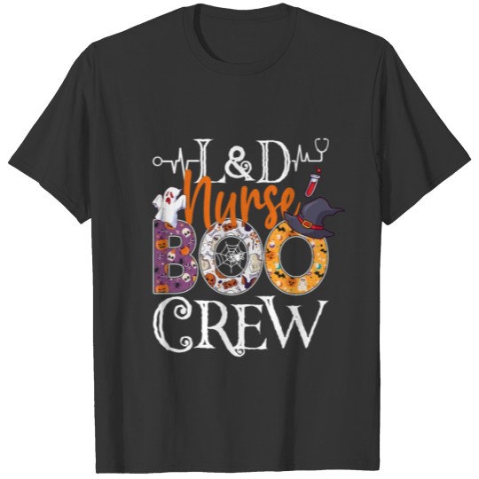 L&D Nurse Boo Crew Halloween Labor Delivery Nurse T Shirts