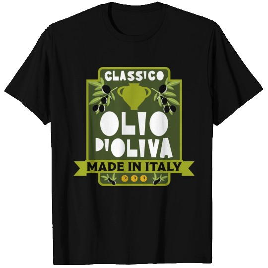 Classic Italian Olive Oil T Shirts