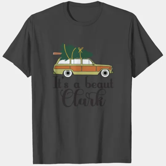 It's A Beaut Clark Griswold Family Christmas T Shirts