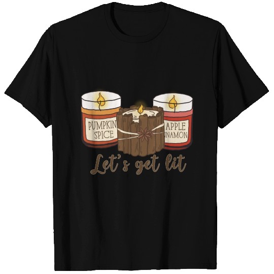 Lets Get Lit T Shirts