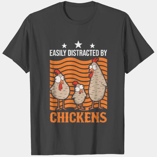 Easily Distracted By Chickens Chicken T Shirts