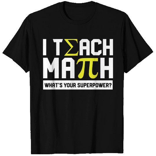 i teach math T Shirts