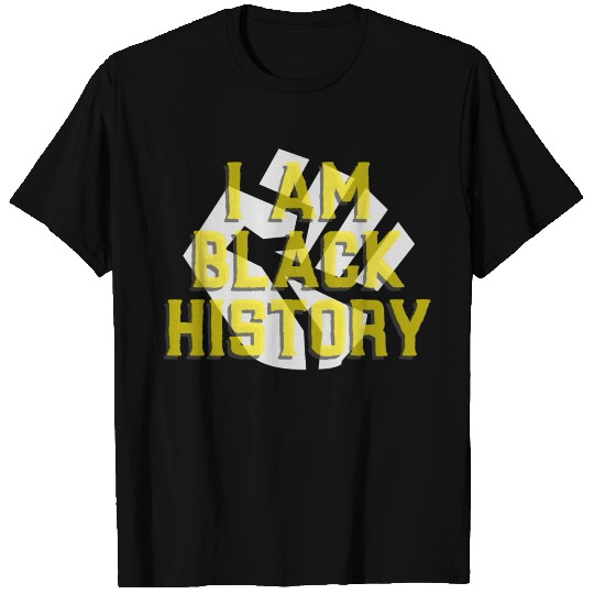 I Am Black History T Shirts