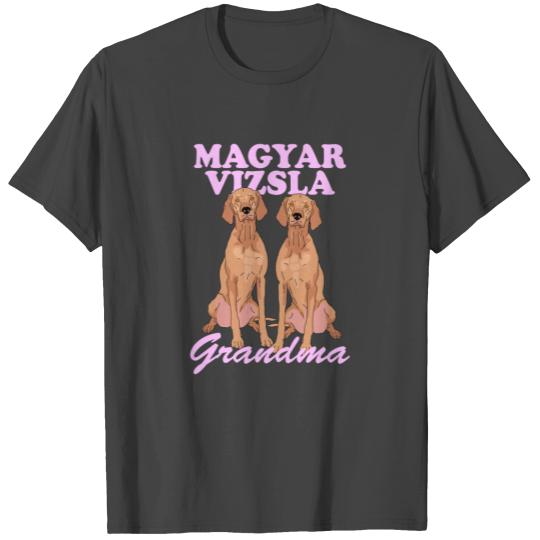 Magyar Vizsla Grandma Dog Owner T Shirts