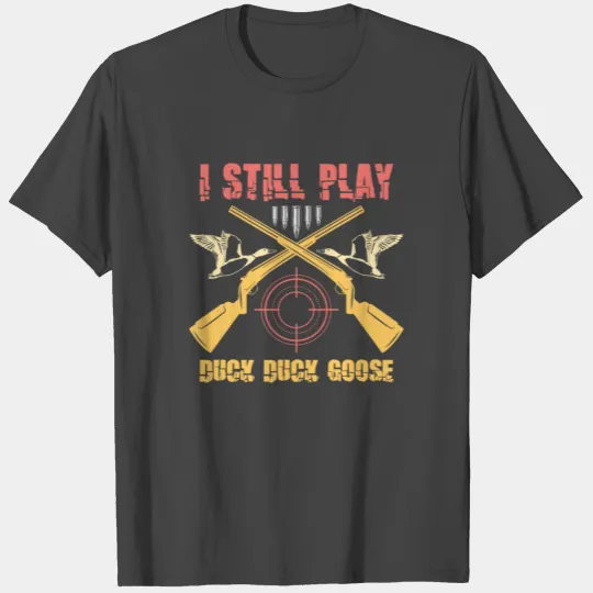 Duck Hunt Duck Hunter Bird Hunting Duck Hunting T Shirts