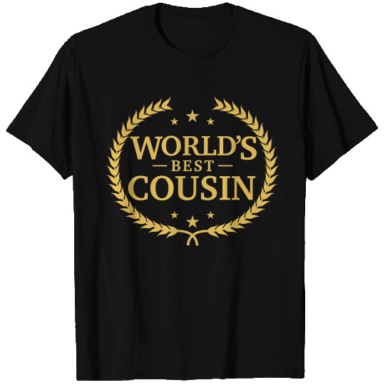World s Best Cousin Greatest Ever Award T Shirts