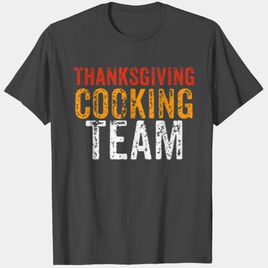 Cooking Team Thanksgiving Dinner Family T Shirts