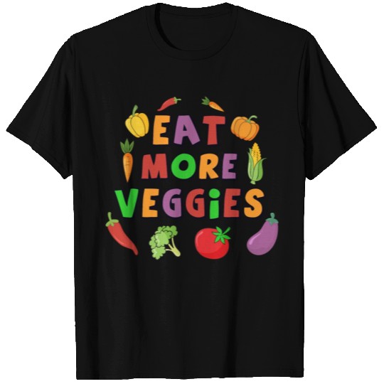 Eat More Vegetables Vegetarian Vegan T Shirts