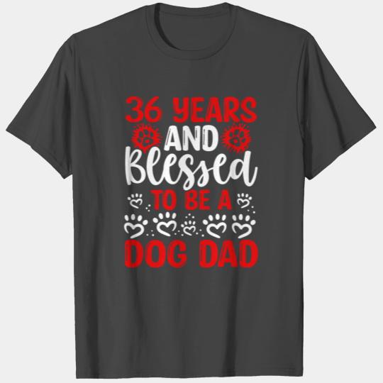 36 Birthday Blessed Dog Dad 36 Year Old Dog Father T Shirts