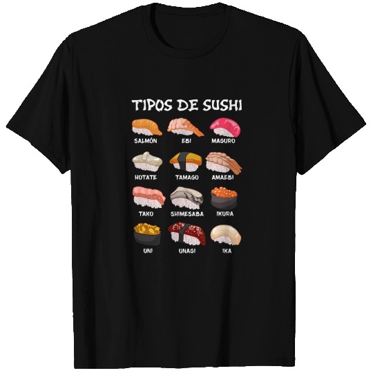 Types Of Sushi Food Japan Food Manga Anime T Shirts