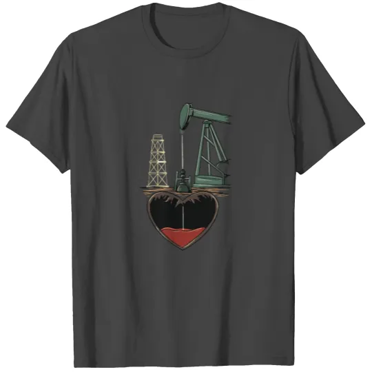 Oil rig with heart Design for Oilfield Worker T Shirts