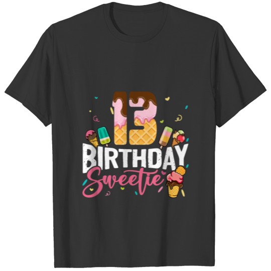 Cute 13th Birthday Ice Cream 13 Year Old Birthday T Shirts