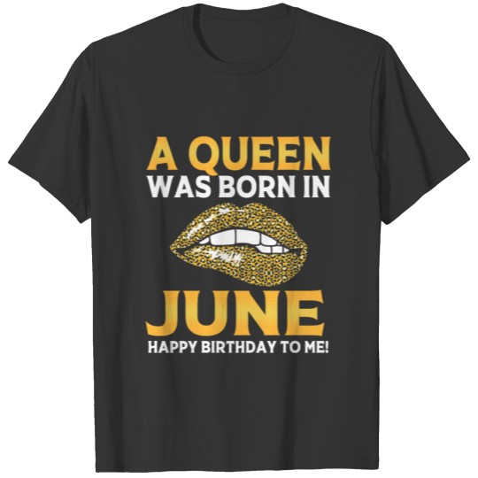 Leopard Lips Zodiac Cancer June Queen Birthday T Shirts