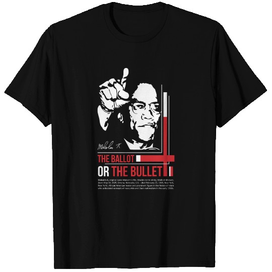 MALCOLM X Motivation quote T Shirts