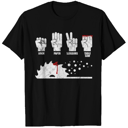 Rock Paper Scissors Table Saw Woodworking Carpente T Shirts