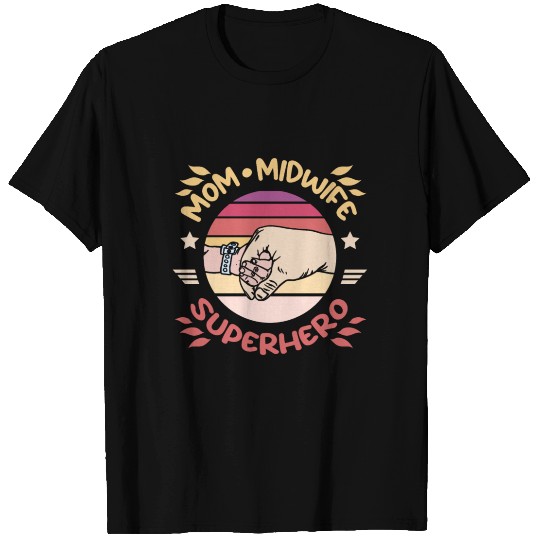 Mom midwife superhero T Shirts