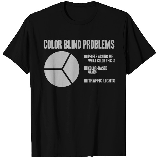 Color Blind Problems Pie Chart Funny Colorblind T Shirts