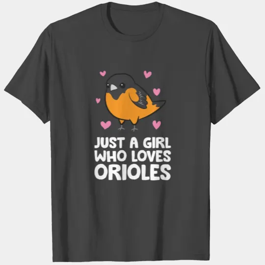 Just a Girl Who Loves Orioles T Shirts