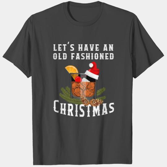 Old Fashioned Christmas Funny Bourbon Whiskey Cock T Shirts
