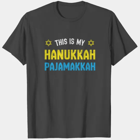 This Is My Hanukkah Pajamakkah Fun Happy Hanukkah T Shirts