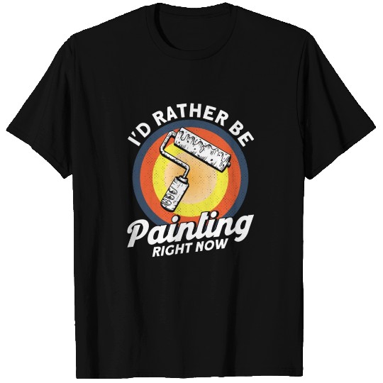 Painter Gift Painting Art Painter T Shirts