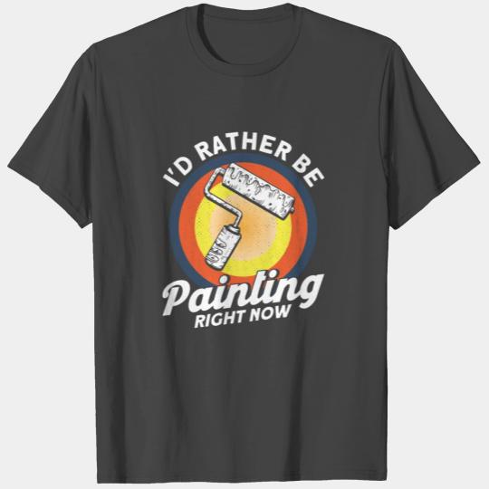 Painter Gift Painting Art Painter T Shirts