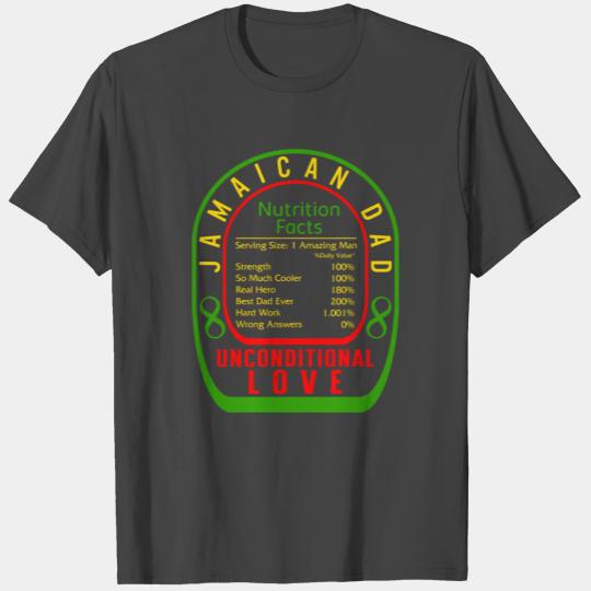 Jamaica T Shirts, Jamaican Dad Nutrition Facts T Shirts,