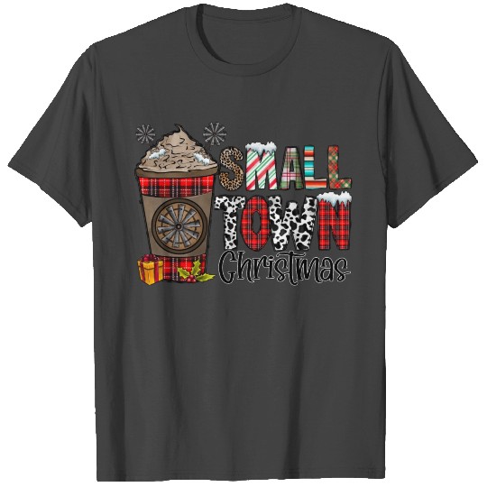 Small Town Christmas Coffee T Shirts