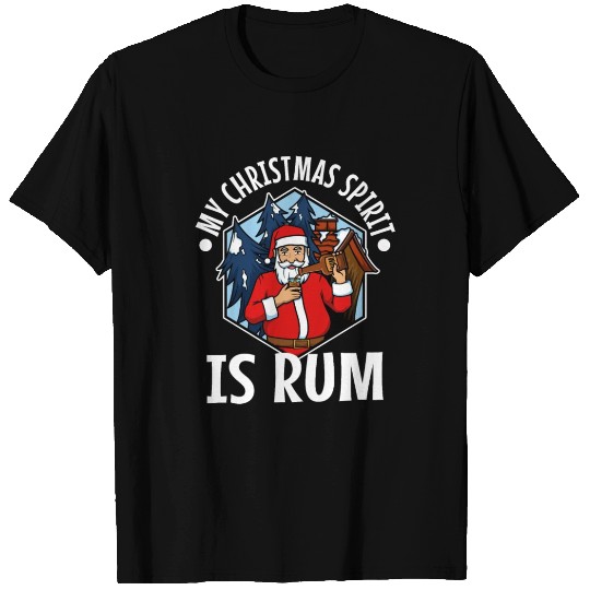My christmas spirit is rum T Shirts