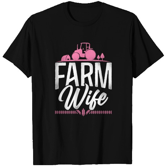 Farming Farmer Wife Tractor T Shirts