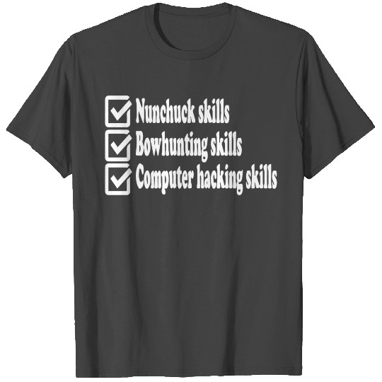 Napoleon Dynamite Skills T Shirts