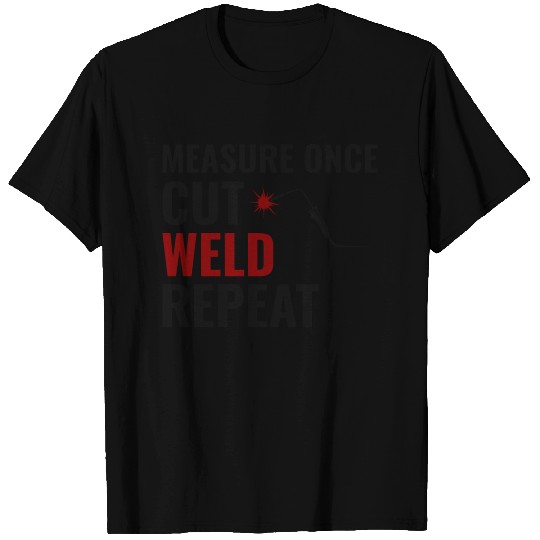 Weld Welding Welder Metal Construction Ironworker T Shirts