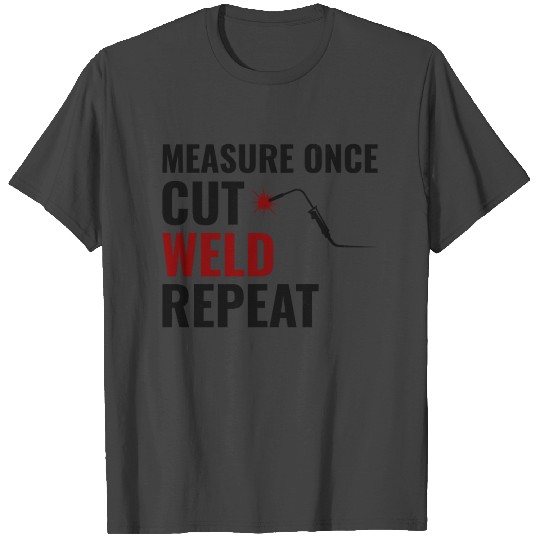 Weld Welding Welder Metal Construction Ironworker T Shirts