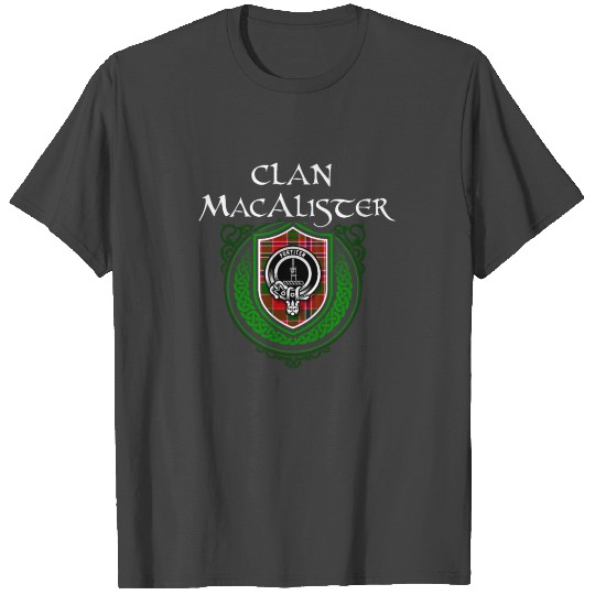 Macalister Surname Scottish Clan Tartan Crest T Shirts