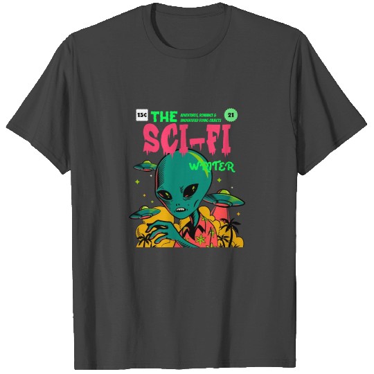 Alien Comic Book Sci-Fi Writer T Shirts