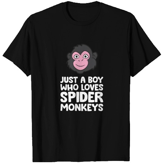 Just a Boy Who Loves Spider Monkeys T Shirts