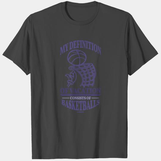Vacation basketball coach player gifts T Shirts