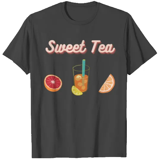 Sweet Tea T Shirts