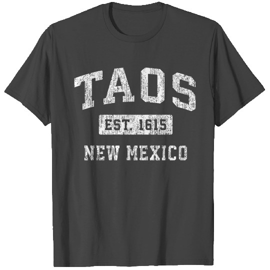 Taos New Mexico Nm Vintage Established Sports Desi T Shirts