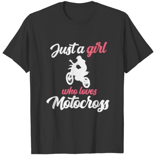 Just A Girl Motocross Motorcycle Biker Motocross T Shirts
