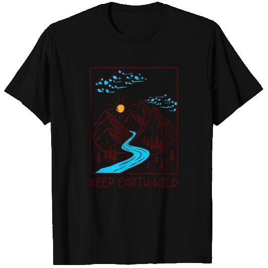 Keep Earth Wild Climate Change Global Warming T Shirts