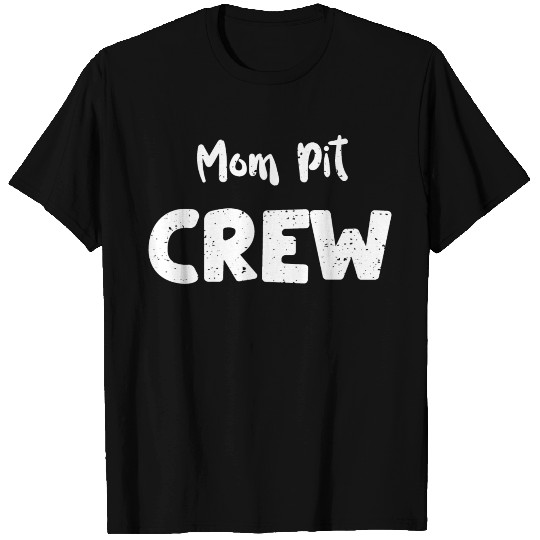 Mom Pit Crew - Racing T Shirts